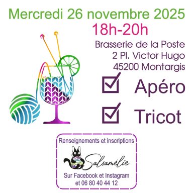 Rendez-vous apéro et tricot le 26 novembre 2025 à Montargis, Brasserie de la Poste.